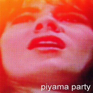 Piyama Party (Masterizado) (Explicit)