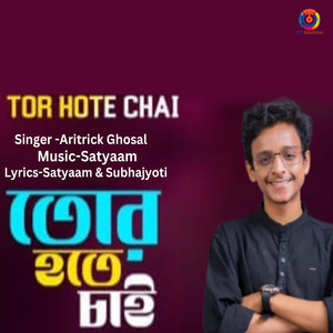 Tor Hote Chai - Single