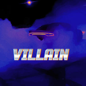 Villain (feat. Hunee) (Explicit)