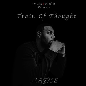 Train of Thought (Explicit)