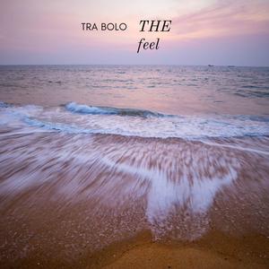 THE Feel (Explicit)