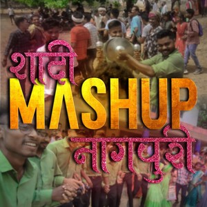 Shadi Mashup Nagpuri