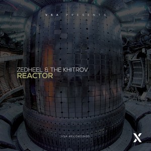 Reactor (Original Mix)