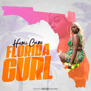 Florida Gurl (Explicit)