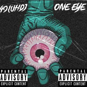 One Eye (Explicit)