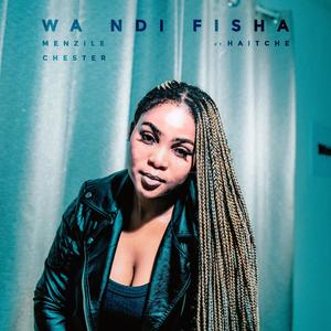 Wa ndi fisha (feat. Haitche)