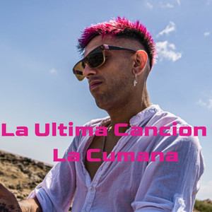 La Ultima Cancion