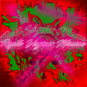 Rapta Virginis Mariae (Meretrix Est) [Explicit]