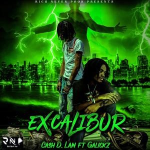 Excalibur (feat. GalickZ) (Explicit)