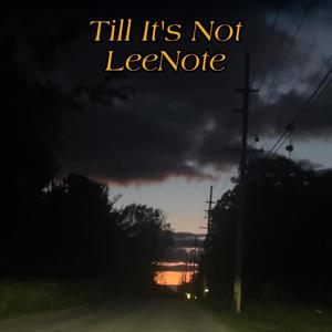 Till It's Not (Explicit)