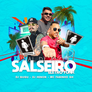 Final do Ano É Salseiro (Explicit)