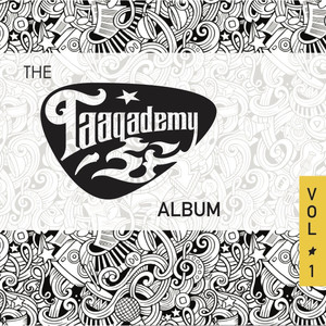 The Taaqademy Album, Vol. 1