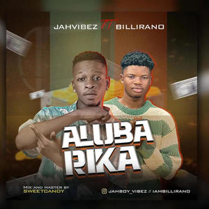 Alubarika (feat. Billirano)