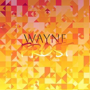 Wayne Frost