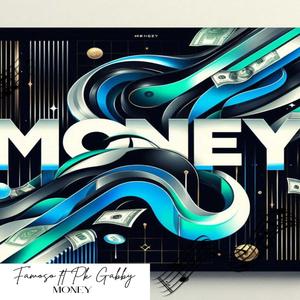 MONEY (feat. PK Gabby)