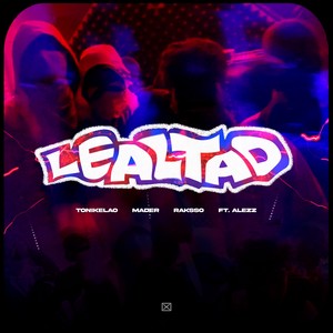 Lealtad (Explicit)