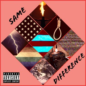 Same Difference (Explicit)