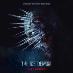 The Ice Demon (Original Motion Picture Soundtrack)