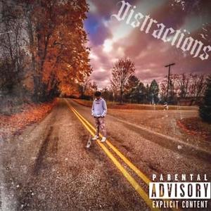 Distractions (Explicit)