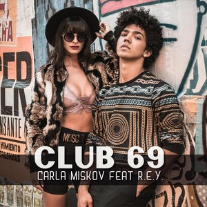 Club 69 (feat. R.E.Y)