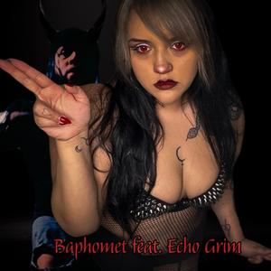 Baphomet (feat. Echo Grim) (Explicit)