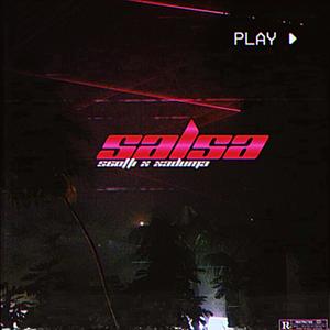 salsa (feat. xaduma) [Explicit]