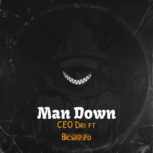 Man Down (feat. Bcwizzo) [Explicit]