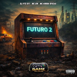 Futuro 2 (Explicit)