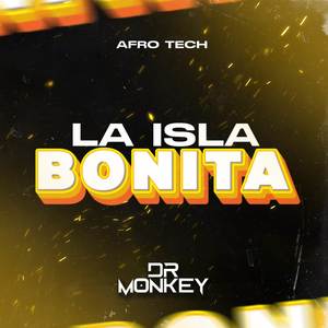 La isla bonita (Afro-Tech) (Explicit)