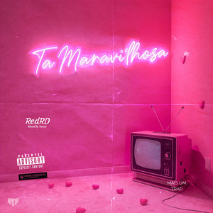 Tu Tá maravilhosa (Explicit)