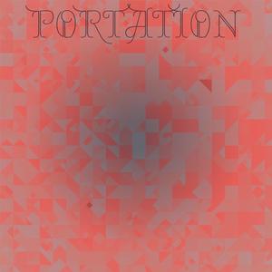 portation