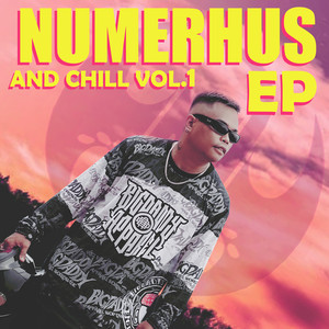 Numerhus and Chill, Vol. 1 - EP