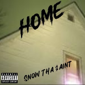 Home (Explicit)