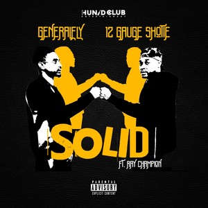 Solid (feat. Ray Champion) [Explicit]