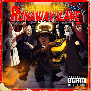 Runaway Slave (Explicit)