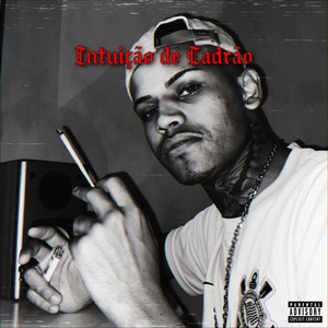 Intuição de Ladrão (Explicit)