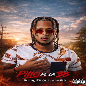 Ruling Eh (Mi Lokito Eh) (Explicit)