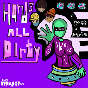 Hand's All Dirty (Explicit)