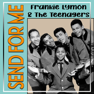 Frankie Lymon & The Teenagers - Short Fat Fanny