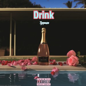 Drink (Explicit)