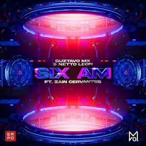 Six Am(feat. Zain Cervantes)