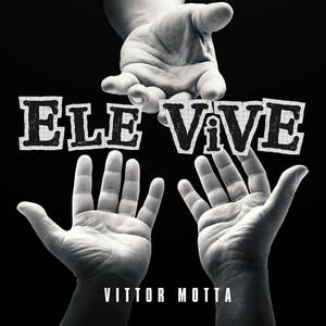 Ele Vive
