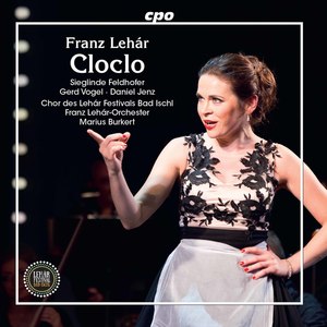 Lehár: Cloclo (Live)