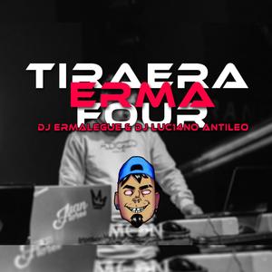 Tiraera Erma Four (feat. DJ Luc14no Antileo)
