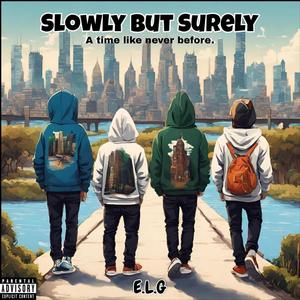 Slowly But Surely EP (Explicit)