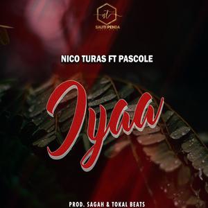 Iyaa (feat. Pascole) [Explicit]