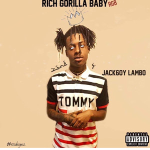 RICH GORILLA BABY (Explicit)