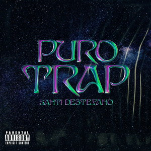 Puro Trap (Explicit)