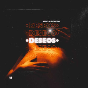 Deseos (Explicit)