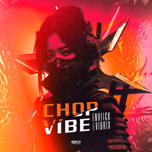 Chop Vibe